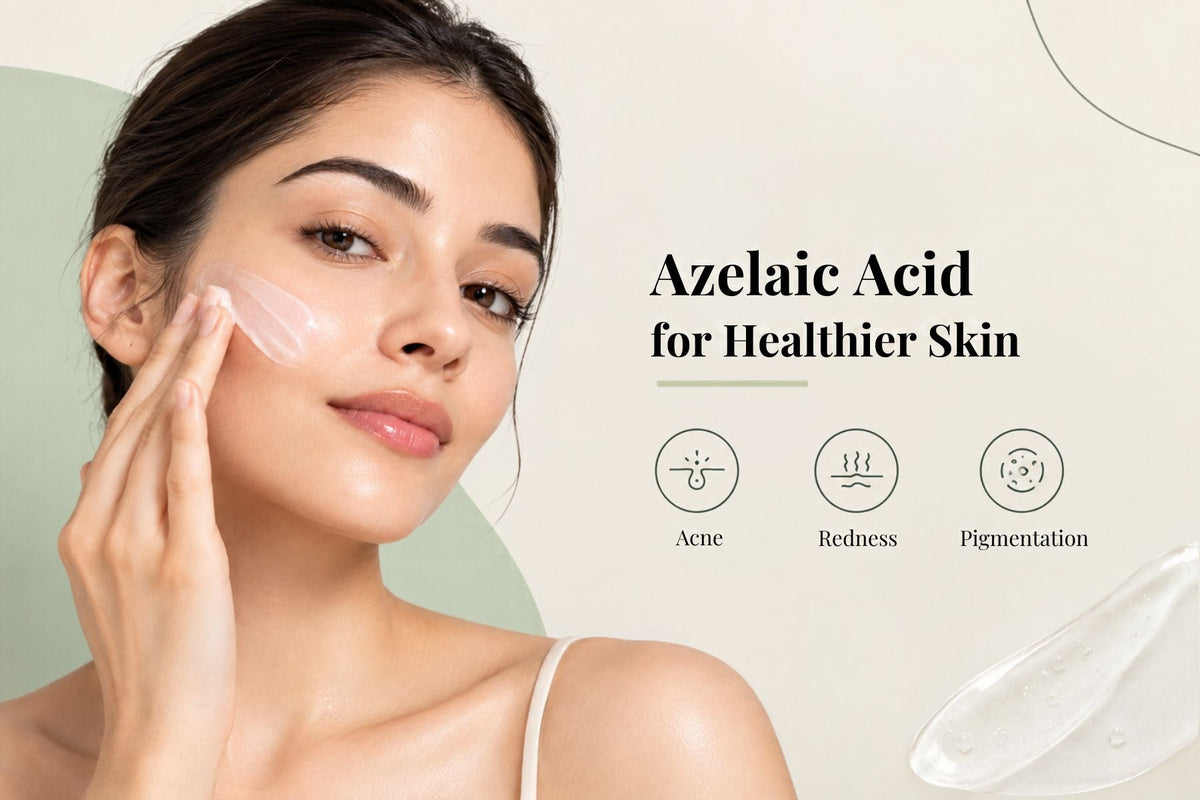 Azelaic Acid for Healthier Skin