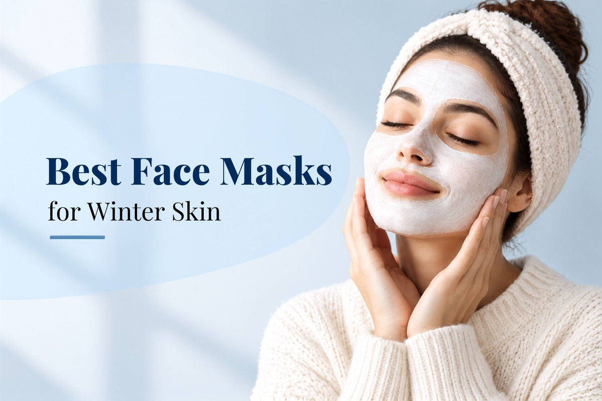 Best Face Masks for Winter Skin